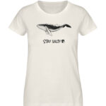 Stay Salty - Whale - Damen Premium Organic Shirt-6881