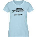Stay Salty - Fish - Damen Premium Organic Shirt-6888